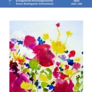Evgl.Kirchengemeinde-Essen-Bedingrade-Schoenebeck-Gemeidebrief Juni-Juli 2024
