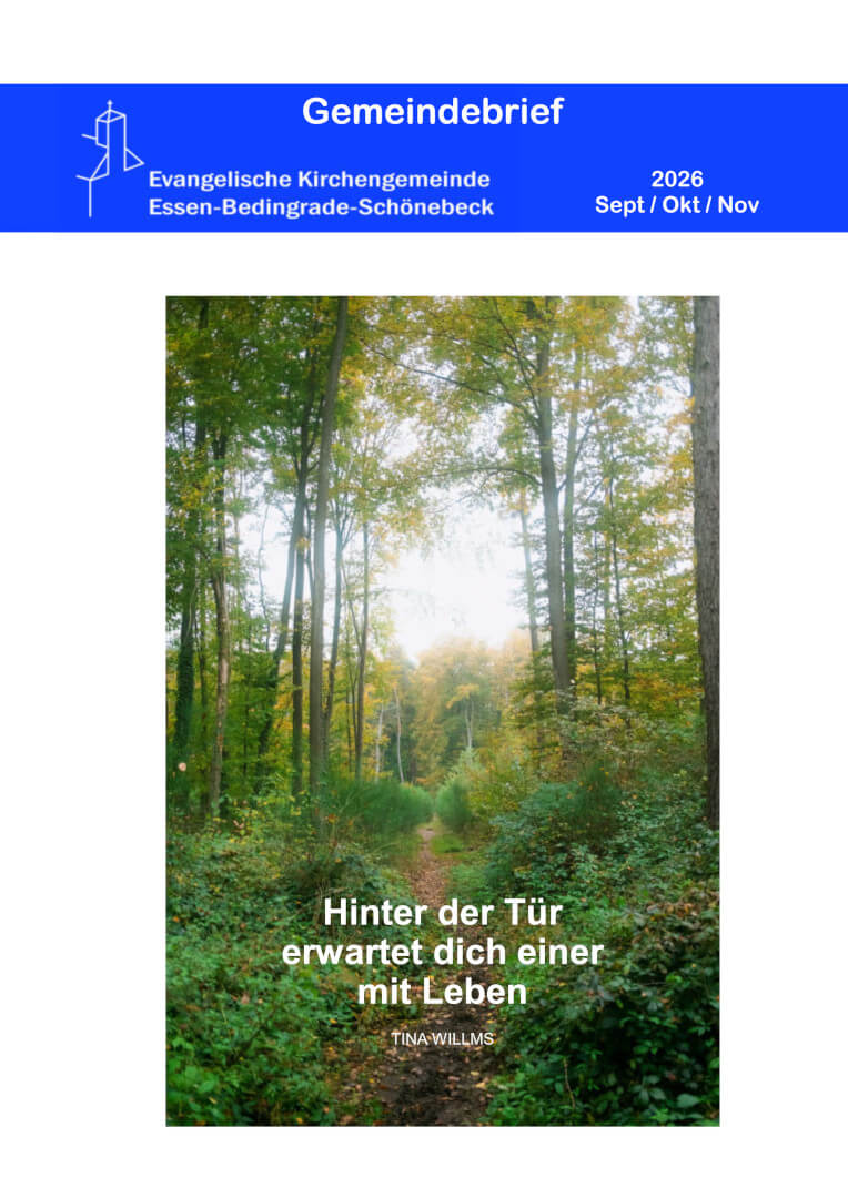 Evgl.Kirchengemeinde-Essen-Bedingrade-Schoenebeck-Gemeindebrief-Sept-Okt-Nov-2026klohne Evgl.Kirchengemeinde-Essen-Bedingrade-Schoenebeck-Gemeindebrief-Sept-Okt-Nov-2026klohne